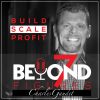 Beyond 7 Figures, Build, Scale, Profit Podcast with Nikhil Choudhary and David Renard
